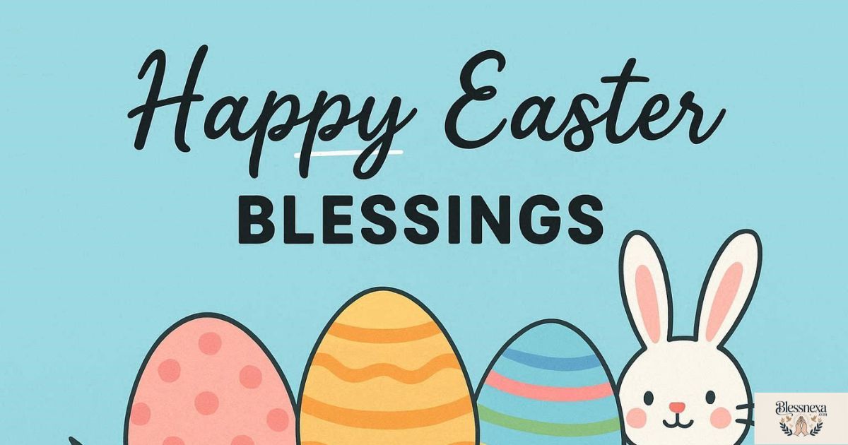 Happy Easter Blessings Images, GIFs and Captions
