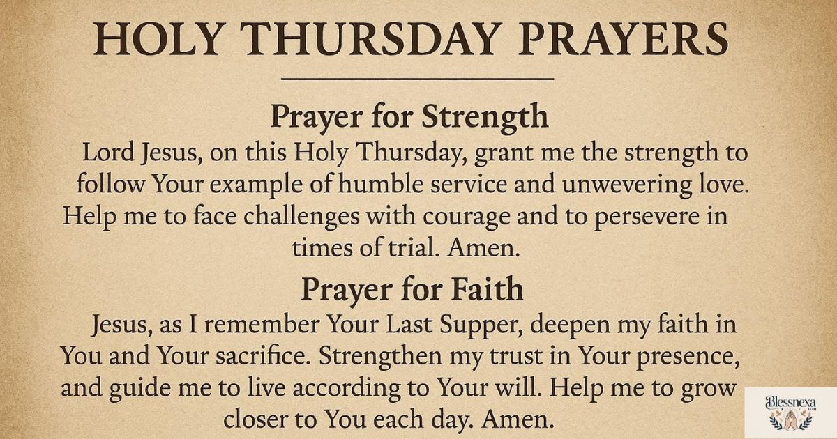 Holy Thursday Prayers for Strength, Faith, and Peace