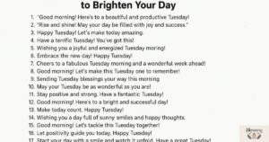 125 Inspiring Tuesday Morning Messages to Brighten Your Day