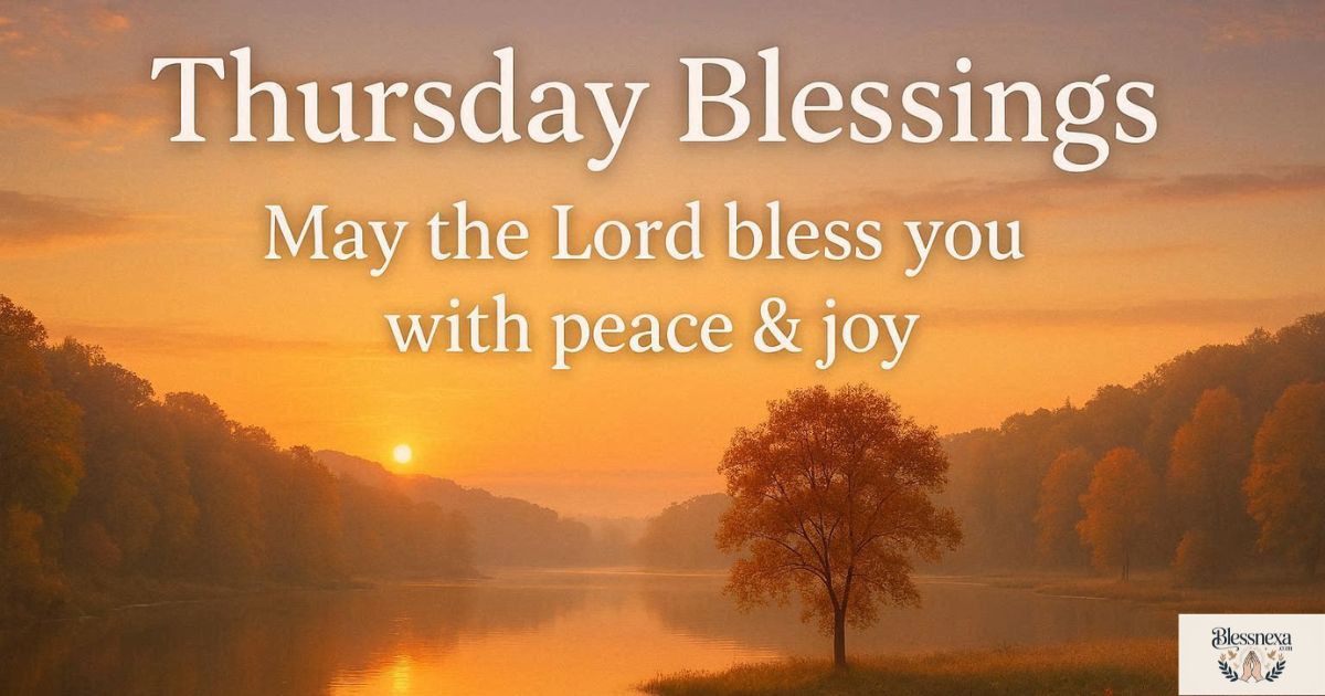 • Additional Thursday Blessings Collection