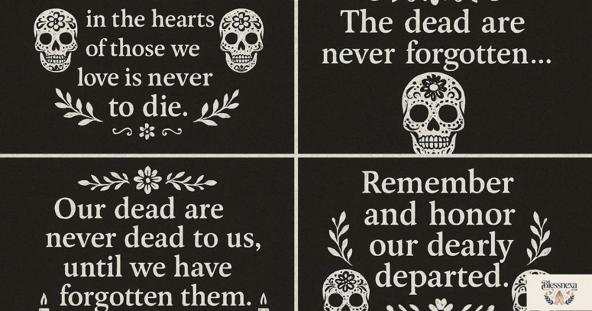 Meaningful Day of the Dead Sayings for Sharing Online