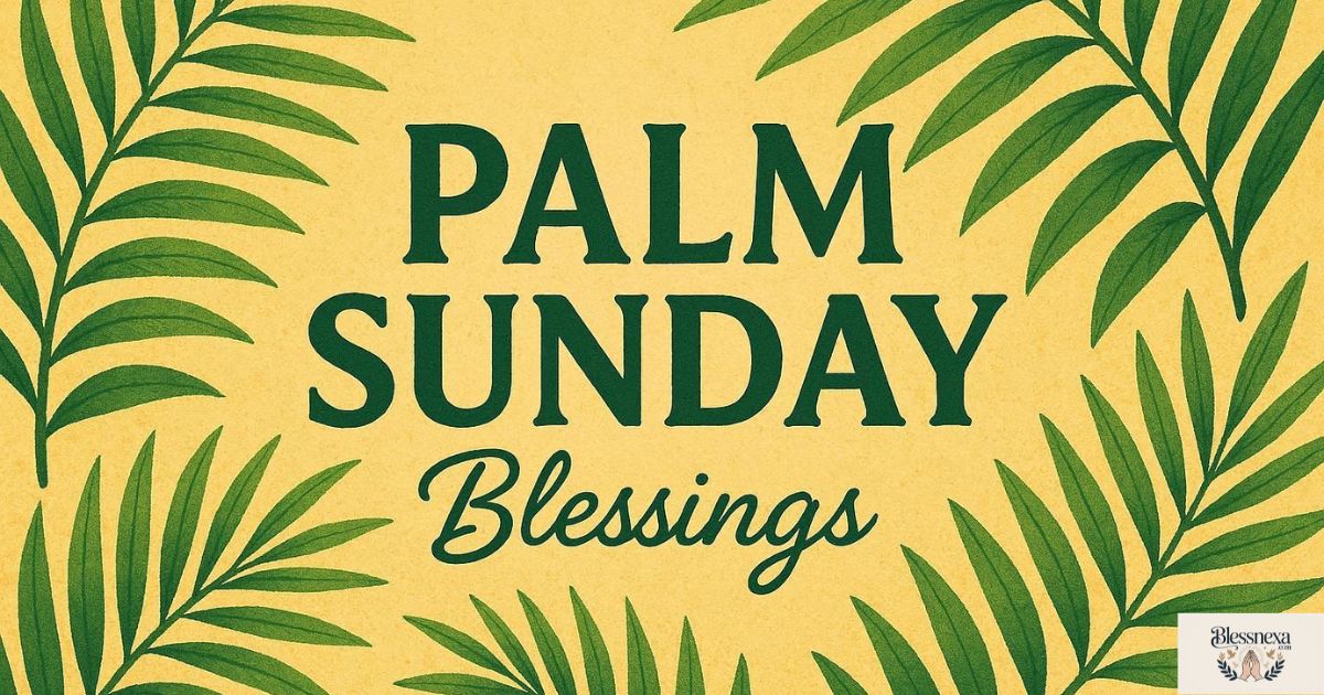 Palm Sunday Blessings Images for Social Media