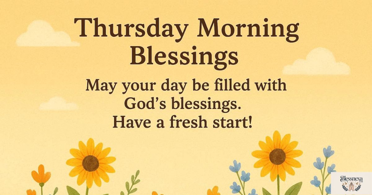 Positive Thursday Morning Blessings for a Fresh Start
