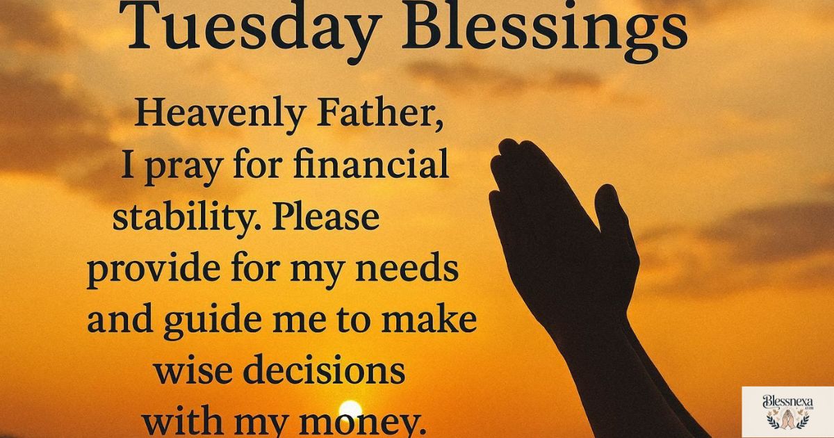 Prayer Tuesday Blessings for Financial Stability