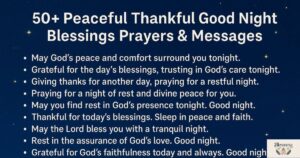50+ Peaceful Thankful Good Night Blessings Prayers & Messages