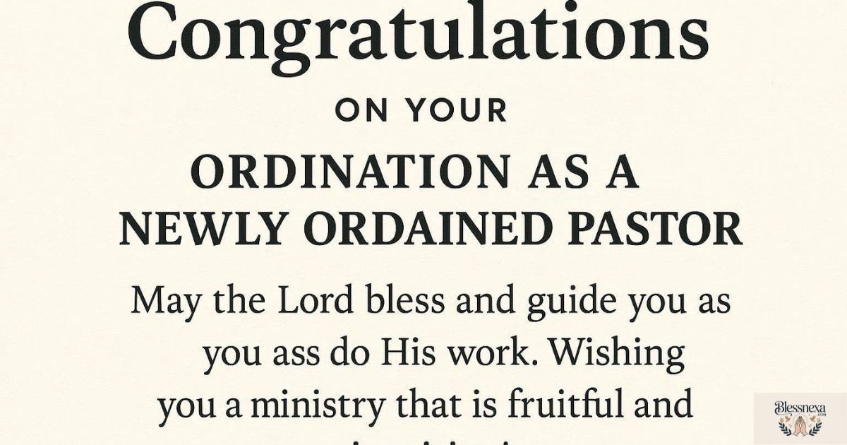 Congratulations Messages for a Newly Ordained Pastor