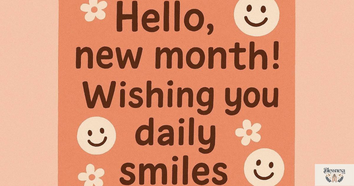 Cute New Month Texts for Daily Smiles