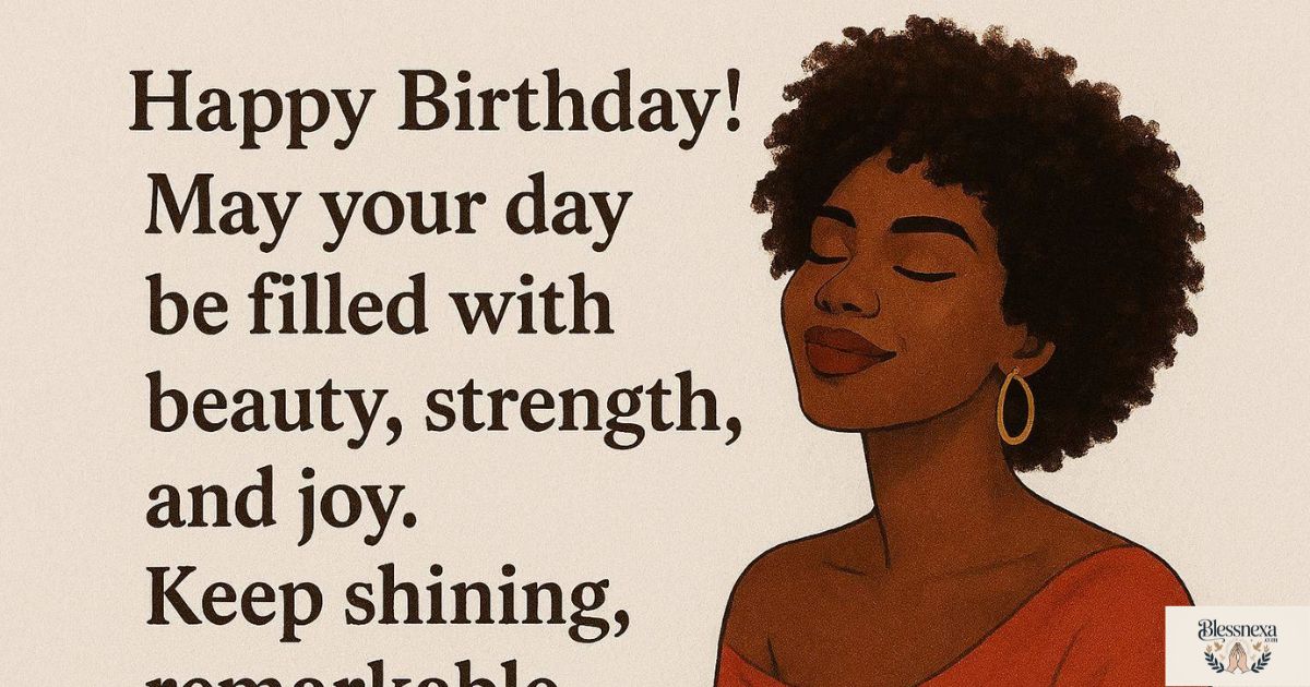 Inspirational Birthday Quotes for a Black Woman