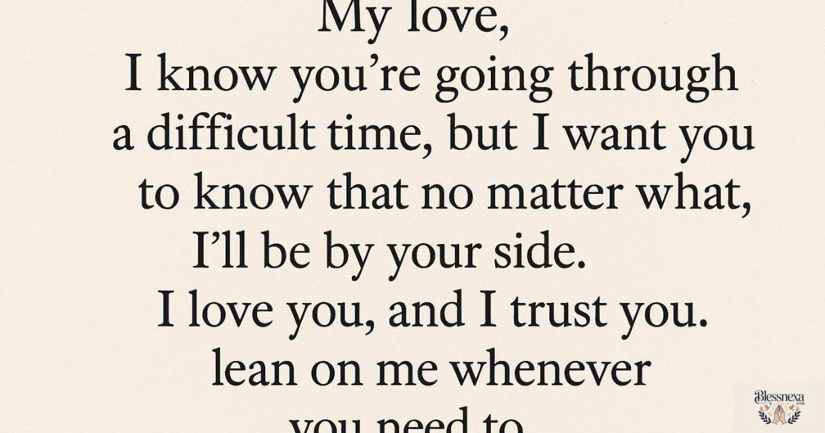 Romantic Love and Trust Messages for My Wife During Difficult Times