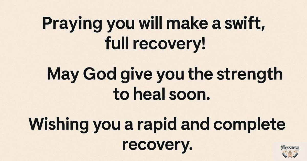 Short Speedy Recovery Prayer Messages for Family