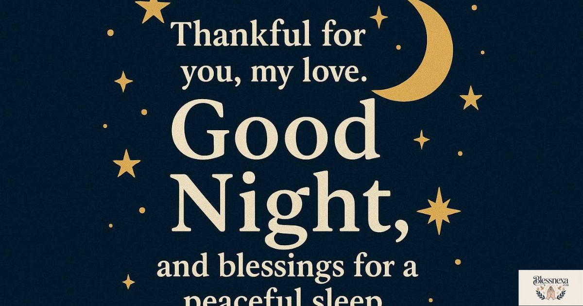 Thankful Good Night Blessings for Your Partner or Spouse