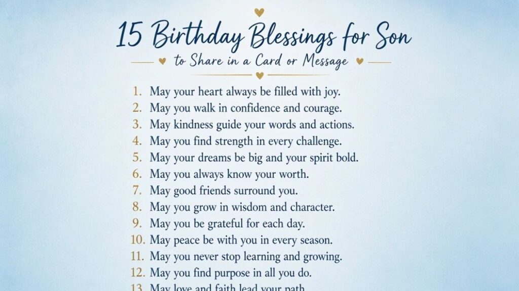 15 Birthday Blessings for Son to Share in a Card or Message