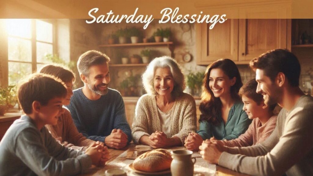 Saturday Prayer Images and Quotes to Share With Family
